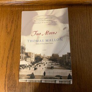 TWO MOONS by THOMAS MALLON
